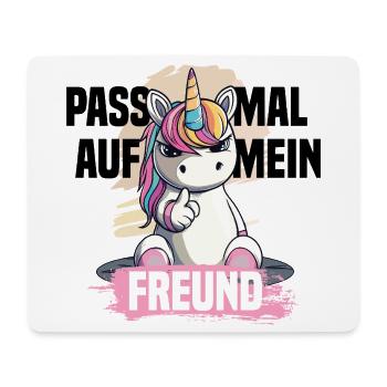Naughty Unicorn – Watch out, my friend! - Mouse Pad (horizontal) - white - Front