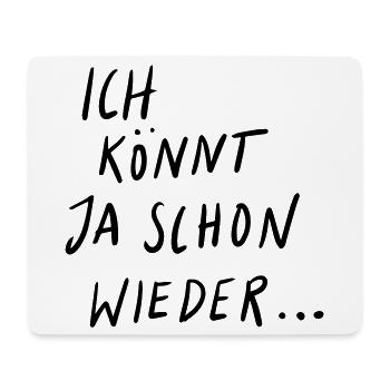 I could do it again - Mouse Pad (horizontal) - white - Front