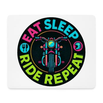 Eat Sleep Ride Repeat - Motorcycle - Biker - Mouse Pad (horizontal) - white - Front