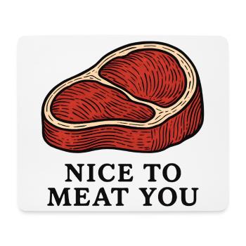Nice to Meat You Steak Design - Mousepad (Querformat) - Weiß - Vorne