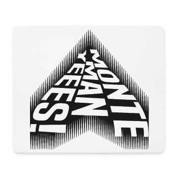 Monte Man Yeees - Cool Saying - Mouse Pad (horizontal) - white - Front