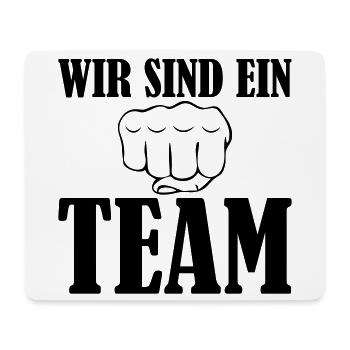 Wir sind ein Team - Mousepad (Querformat) - Weiß - Vorne
