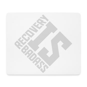 Recovery Is Badass Motivierend Erholung Zitat Logo - Mousepad (Querformat) - Weiß - Vorne