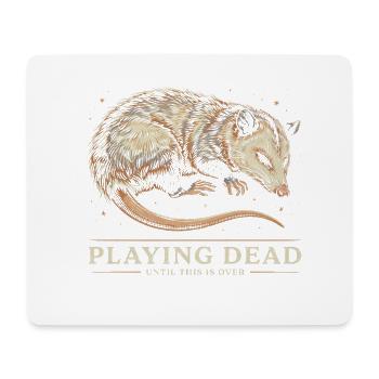 Totes Opossum-Spielen Lustiges Tierdesign - Mousepad (Querformat) - Weiß - Vorne