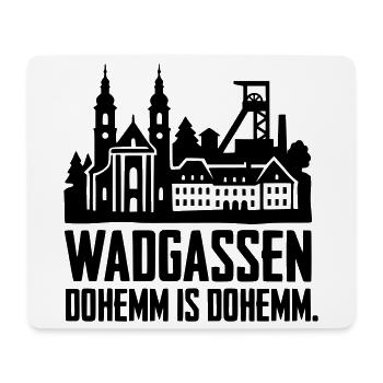 Wadgassen dohemm is dohemm spruch silhouette - Mousepad (Querformat) - Weiß - Vorne