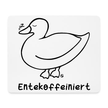 Entekoffeiniert 2 - Mousepad (Querformat) - Weiß - Vorne
