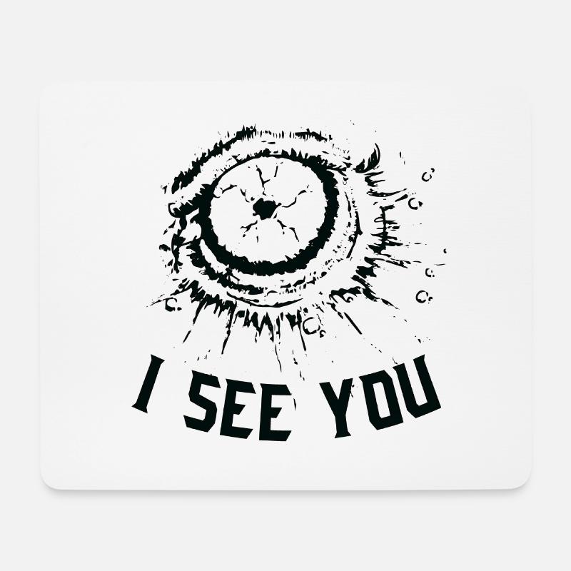 I see you - Mouse Pad (horizontal) - white