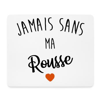 Never without my redhead - Mouse Pad (horizontal) - white - Front
