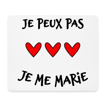 JE PEUX PAS. MARIE. FUTUR MARIE. EVJF. TEAM. TEAM  - Tapis de souris (format paysage) - blanc - Devant