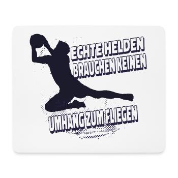 Fußball Torwart Torhüter Geschenkidee Echte Helden - Mousepad (Querformat) - Weiß - Vorne