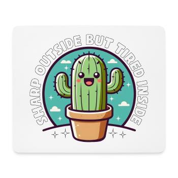 SHARP OUTSIDE BUT TIRED INSIDE - Mouse Pad (horizontal) - white - Front