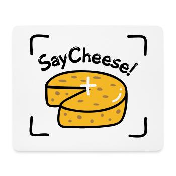 Say Cheese! - Mouse Pad (horizontal) - white - Front