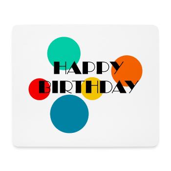 HAPPY BIRTHDAY. HAPPY BIRTHDAY. ANNIVERSARY. - Mouse Pad (horizontal) - white - Front