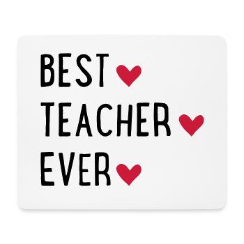 Best Teacher ever - Mouse Pad (horizontal) - white - Front