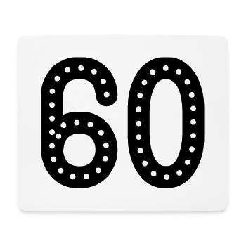 60. 60 YEARS. 60th ANNIVERSARY. 60TH BIRTHDAY. - Mouse Pad (horizontal) - white - Front