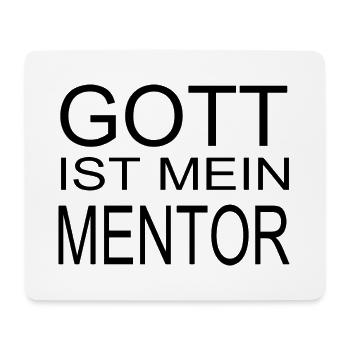 Gott ist mein Mentor - Mousepad (Querformat) - Weiß - Vorne