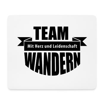 TEAM WANDERN – Natur Berge Urlaub hiking - Mousepad (Querformat) - Weiß - Vorne
