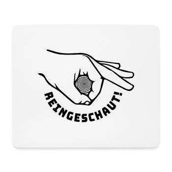 reingeschaut reingeguckt | Klassik Witz - Mousepad (Querformat) - Weiß - Vorne