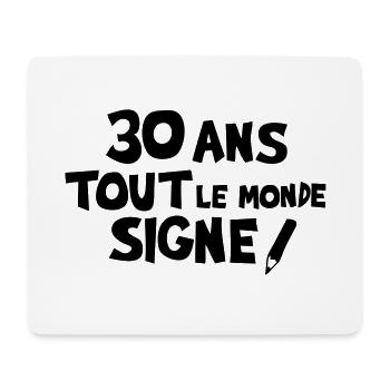 30 years everyone sign birthday - Mouse Pad (horizontal) - white - Front