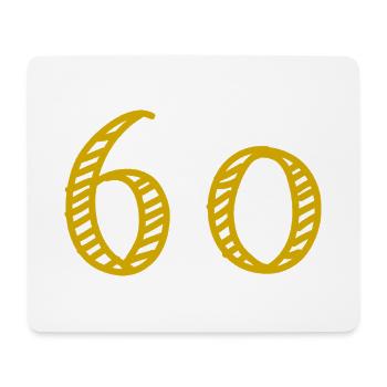 60. 60 JAHRE. 60-JÄHRIGES JUBILÄUM. 60. GEBURTSTAG. - Mousepad (Querformat) - Weiß - Vorne