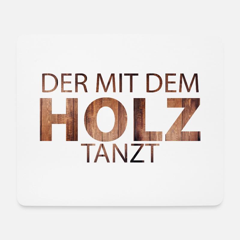 Der mit dem Holz tanzt - Mousepad (Querformat) - Weiß