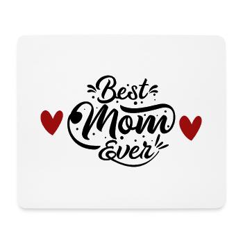 Best Mum Ever - Heart Heart Mother's Day Gift - Mouse Pad (horizontal) - white - Front