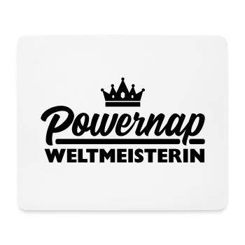 Powernap Weltmeisterin - Vielschläferin Tagschlaf - Mousepad (Querformat) - Weiß - Vorne