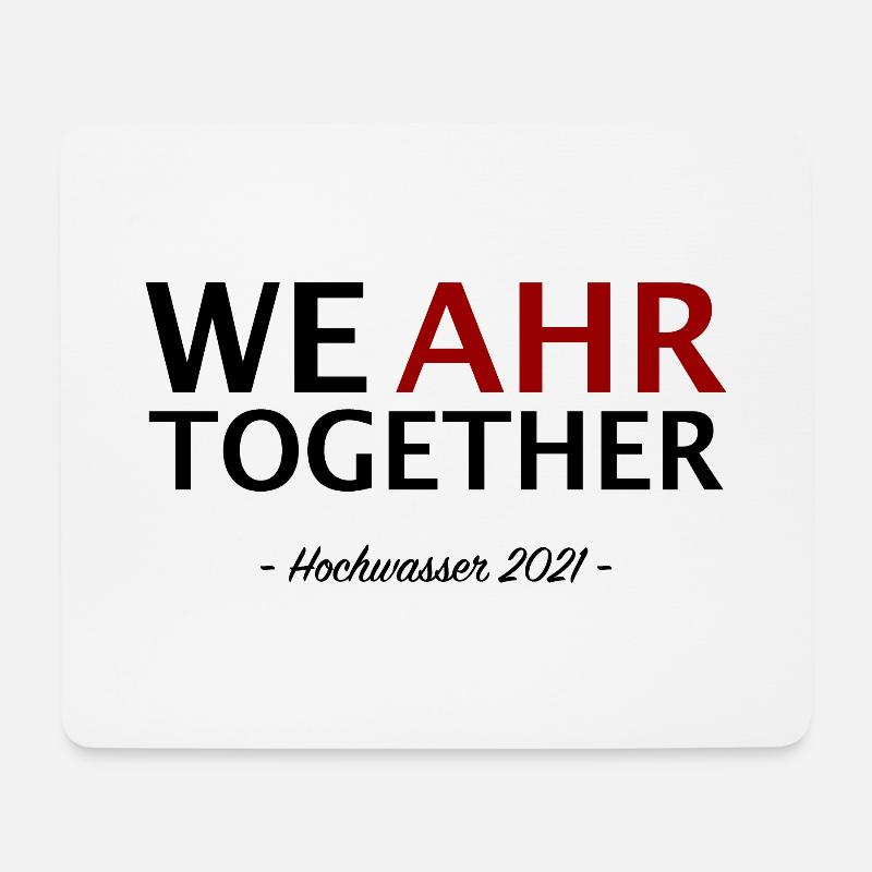 We AHR together | Ahrtal Hochwasser SolidAHRität - Mousepad (Querformat) - Weiß