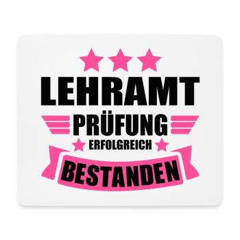 Lehramt Staatsexamen Abschluss bestanden Lehrerin - Mousepad (Querformat) - Weiß - Vorne