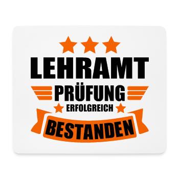 Lehramt Staatsexamen Abschluss bestanden Lehrer - Mousepad (Querformat) - Weiß - Vorne