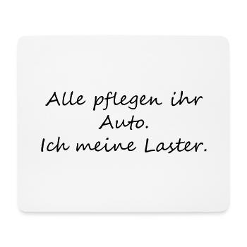 Laster pflegen - Mousepad (Querformat) - Weiß - Vorne