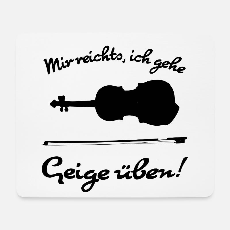 Mir reichts, ich gehe Geige üben! - Mousepad (Querformat) - Weiß