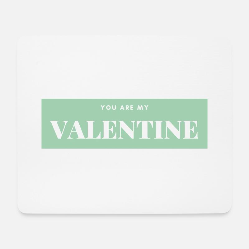 You are my Valentine, mintgrün, weiss - Mousepad (Querformat) - Weiß