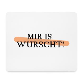 mir is wurscht black - Mousepad (Querformat) - Weiß - Vorne