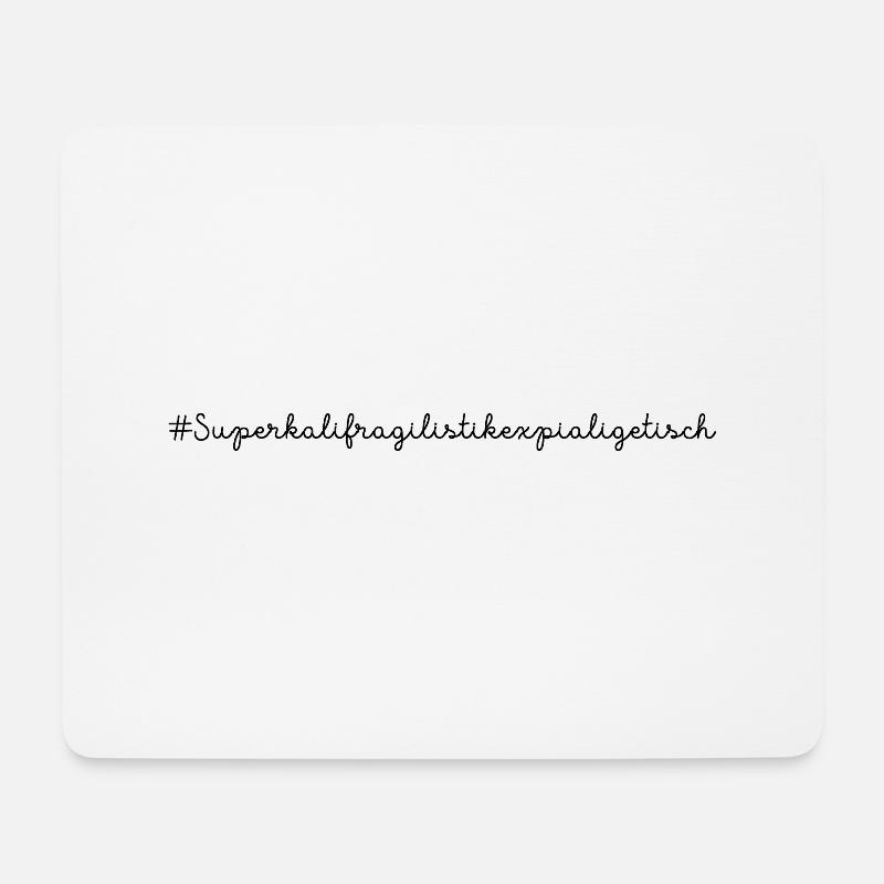 Mary Poppins - Superkalifragilistikexpialigetisch - Mousepad (Querformat) - Weiß
