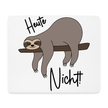 Faultier - Heute nicht - Mousepad (Querformat) - Weiß - Vorne