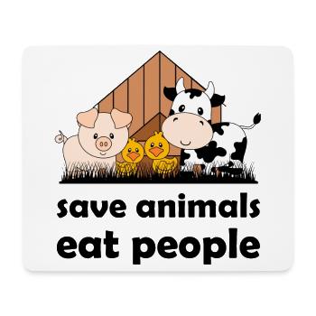 Save animals, eat people - Mousepad (Querformat) - Weiß - Vorne
