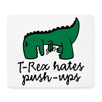 T-Rex hates push-ups - Mousepad (Querformat) - Weiß - Vorne