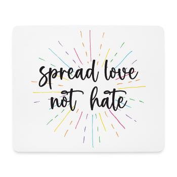 Pride Month - Spread Love Not Hate - Mouse Pad (horizontal) - white - Front