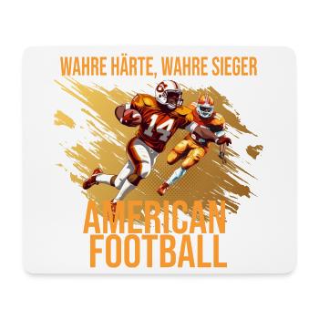Wahre Härte - Wahre Sieger - American Football - Mousepad (Querformat) - Weiß - Vorne