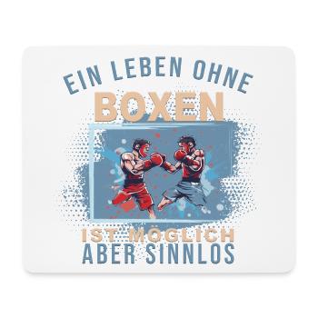 Ein Leben ohne Boxen ist möglich, aber Sinnlos - Mousepad (Querformat) - Weiß - Vorne