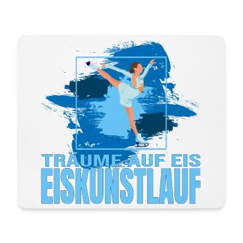 Träume auf Eis - Eiskunstlaufen - Mousepad (Querformat) - Weiß - Vorne