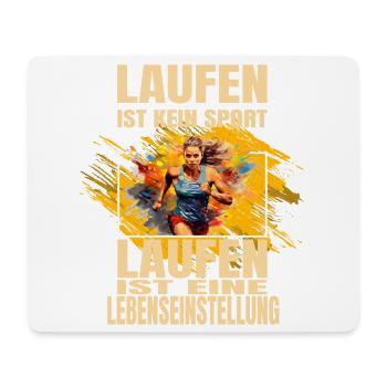 Laufen ist kein Sport... - Mousepad (Querformat) - Weiß - Vorne