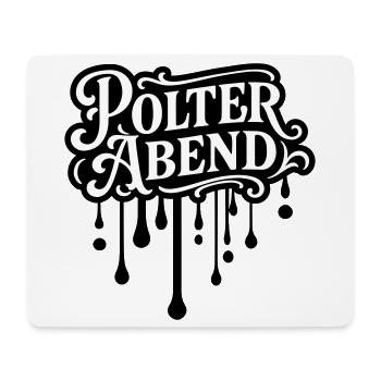 Polter Abend Polterhochzeit - Mousepad (Querformat) - Weiß - Vorne