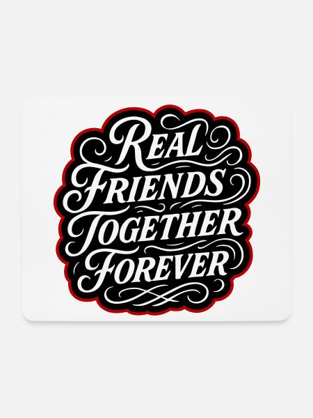 Echte Freunde Für Immer - Mousepad (Querformat) - Weiß
