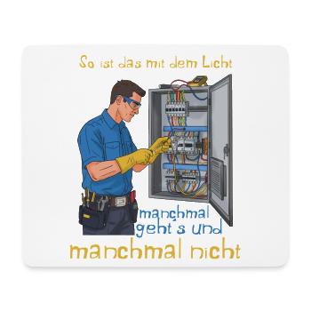 Lichtprobleme Spruch Elektriker - Mousepad (Querformat) - Weiß - Vorne