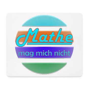 Mathe mag mich nicht Neon Banner - Mousepad (Querformat) - Weiß - Vorne