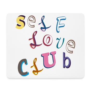 Selbstliebe Club - Mousepad (Querformat) - Weiß - Vorne