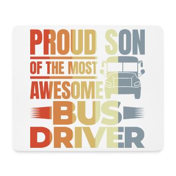 Proud Son Of The Most Awesome Bus Driver - Mousepad (Querformat) - Weiß - Vorne