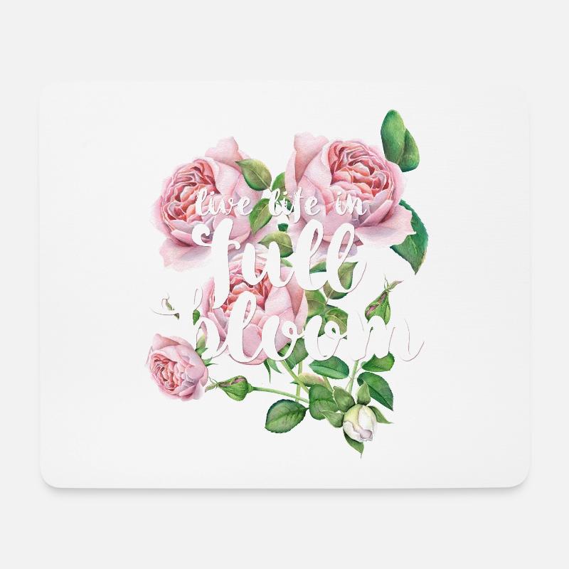 Live life full bloom -Leben in vollen Zügen leben - Mousepad (Querformat) - Weiß